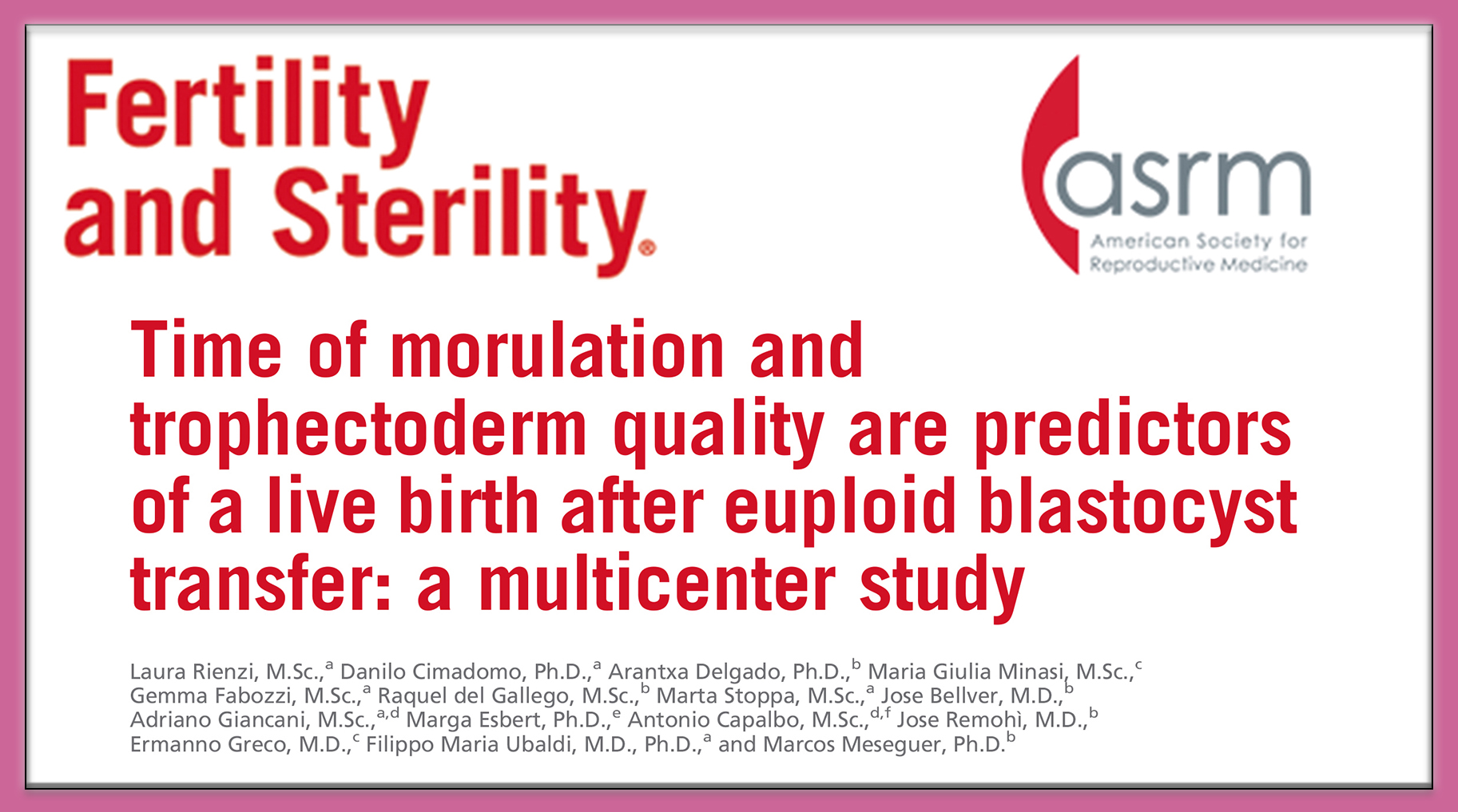 Fertility And Sterility Studio Multicentrico Tra Gli Autori La Dr Ssa G Fabozzi